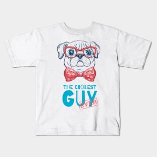 Coolest guy ever pug dog Kids T-Shirt